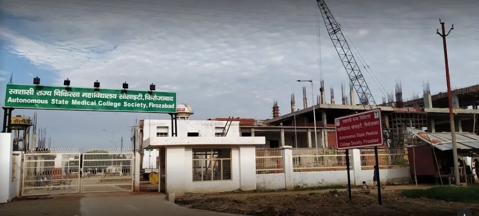Autonomous State Medical College, Firozabad campus