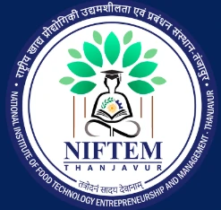 National Institute of Food Technology, Entrepreneurship and Management - Thanjavur (NIFTEM - Thanjavur) logo